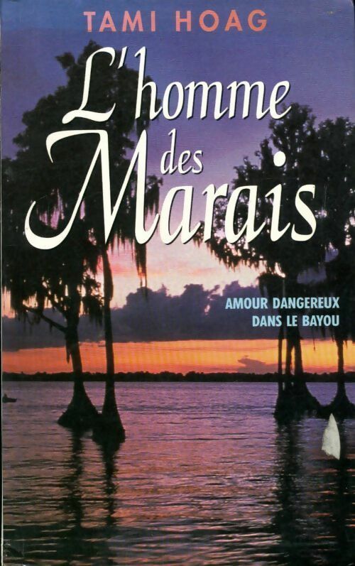 Livrenpoche : L'homme des marais - Hoag - Livre
