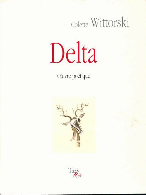 Livrenpoche : Delta - Colette Wittorski - Livre
