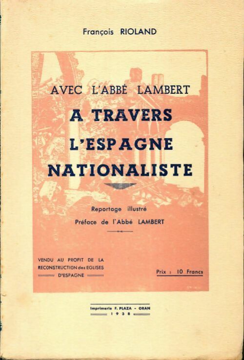 Livrenpoche : Avec l'abbé Lambert à travers l'Espagne nationaliste - François Rioland - Livre