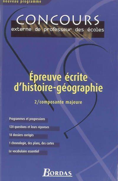 Livrenpoche : Epreuve écrite d'histoire-géographie Tome II : Composante majeure - Madeleine Michaux - Livre