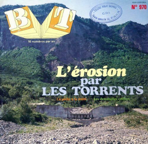 Livrenpoche : Bibliothèque de travail n°970 : L'érosion par les torrents - Collectif - Livre