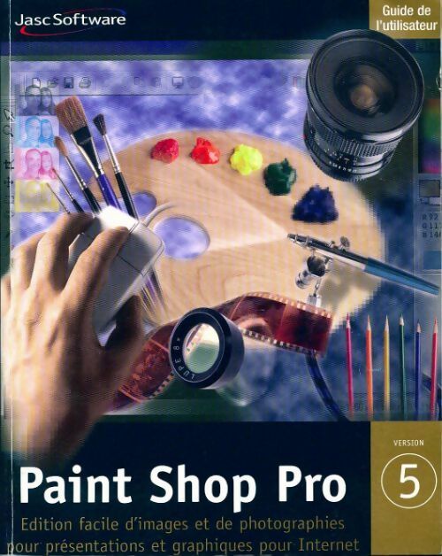 Livrenpoche : Paint Shop Pro 5. Guide de l'utilisateur - Collectif - Livre
