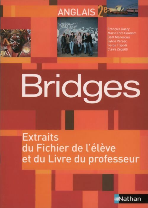 Livrenpoche : Anglais seconde. Extraits du fichier de l'élève et du livre du professeur - François Guary - Livre