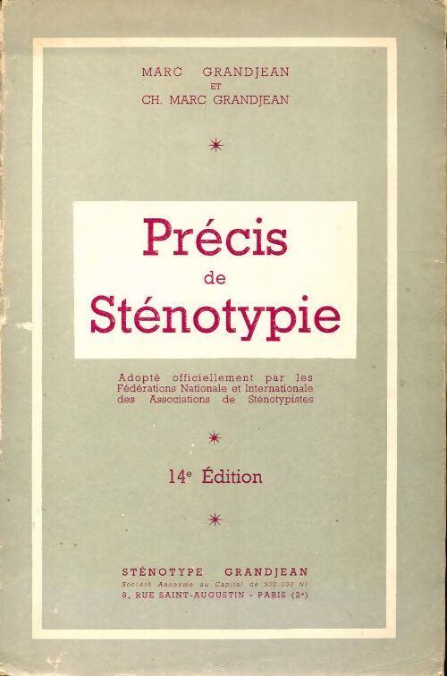 Livrenpoche : Précis de sténotypie - Marc Grandjean - Livre