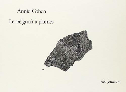 Livrenpoche : Le peignoir à plumes - Annie Cohen - Livre