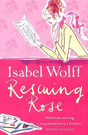 Livrenpoche : Rescuing rose - Isabel Wolff - Livre