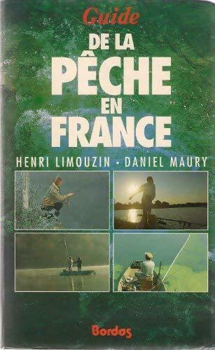 Livrenpoche : Guide de la pêche en France - Daniel Maury, Henri Limouzin - Livre