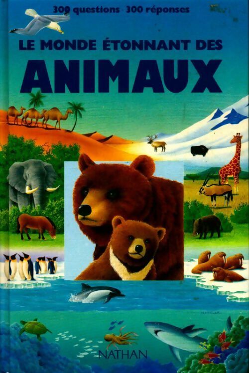 Livrenpoche : Le monde étonnant des animaux - Collectif - Livre