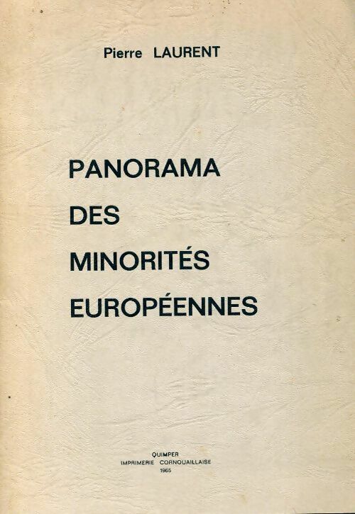 Livrenpoche : Panorama des minorités européennes - Pierre LAURENT - Livre