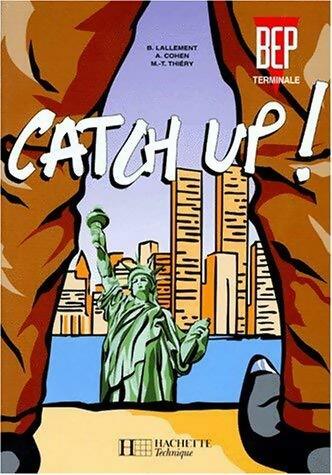 Livrenpoche : Catch up anglaisTerminale BEP - Collectif - Livre