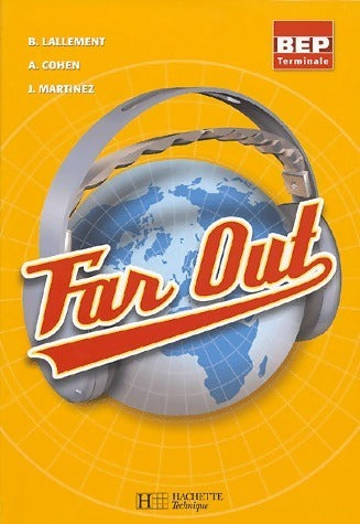 Livrenpoche : Far out : Terminale BEP - Collectif - Livre