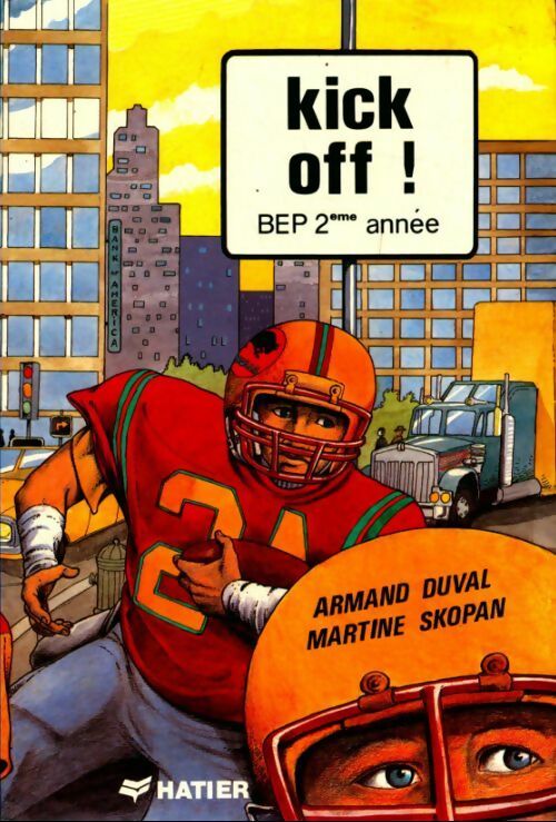 Livrenpoche : Kick off ! BEP 2 et première technique - Collectif - Livre