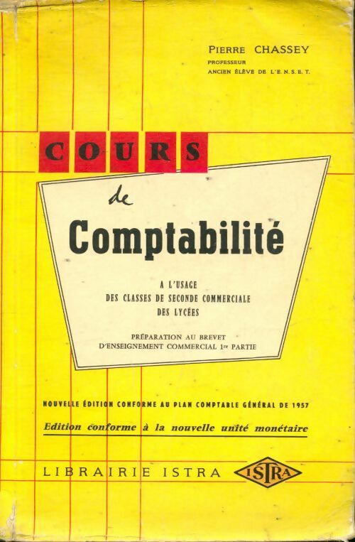 Livrenpoche : Cours de comptabilité Seconde - Pierre Chassey - Livre