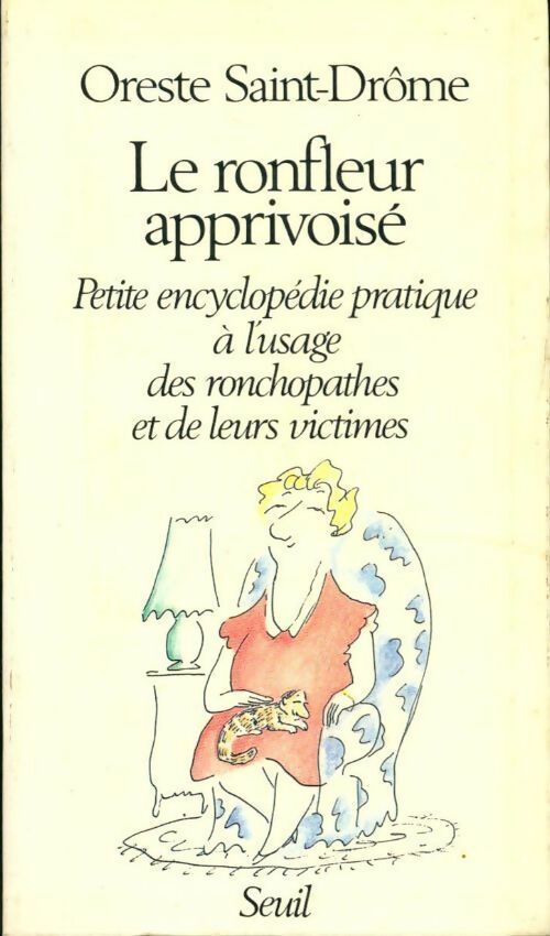 Livrenpoche : Le Ronfleur apprivoisé - Oreste Saint-Drôme - Livre