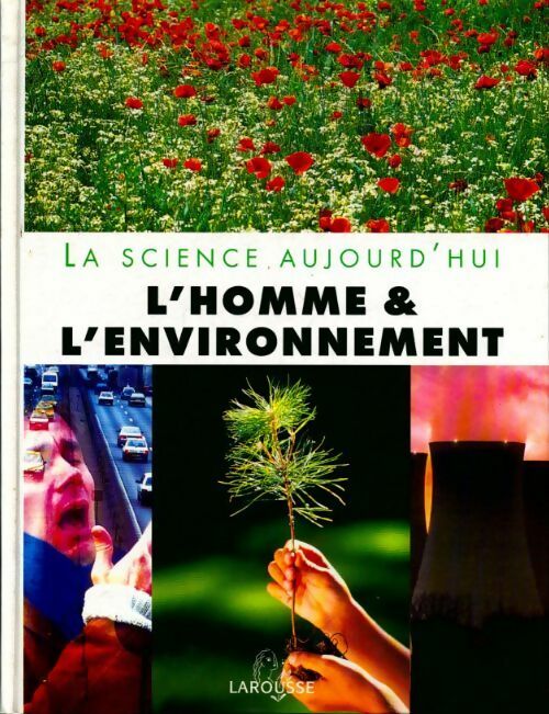 Livrenpoche : L'homme et l'environnement - Isabelle Bourdial - Livre
