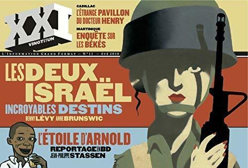 Livrenpoche : XXI n°11 : Les deux Israël - Collectif - Livre