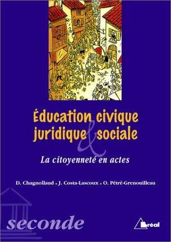 Livrenpoche : Education civique juridique et sociale Seconde - Collectif - Livre