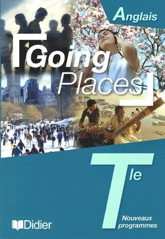 Livrenpoche : Going places  Terminale - Jean-Luc Bordron - Livre
