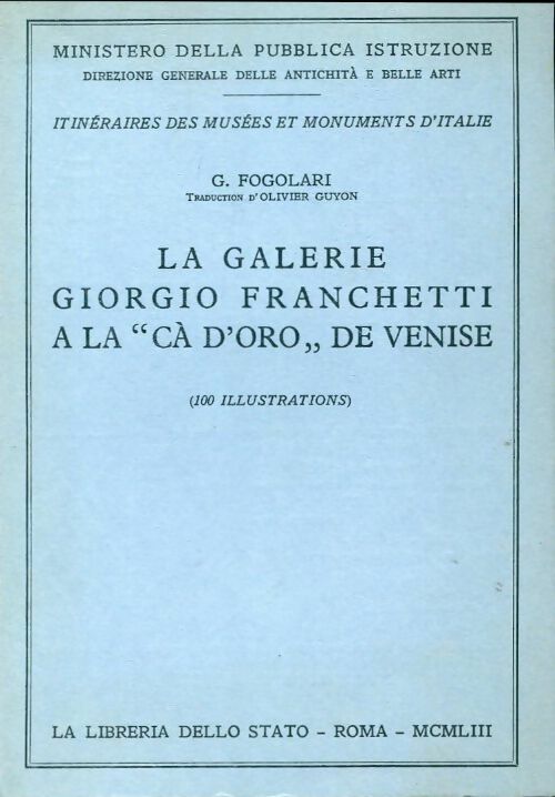 Livrenpoche : La galerie Giorgio Franchetti - G. Fogolari - Livre