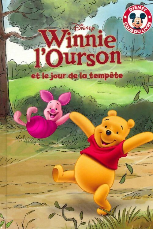 Livrenpoche : Winnie l'ourson et le jour de la tempête - Walt Disney - Livre