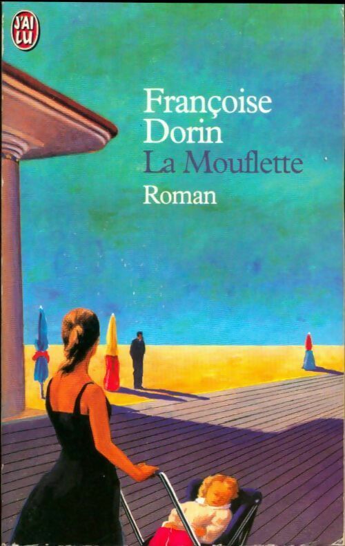 Livrenpoche : La mouflette - Françoise Dorin - Livre