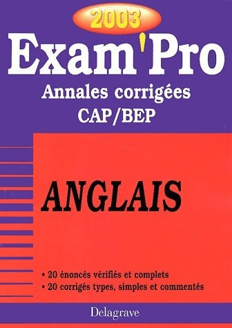 Livrenpoche : Anglais annales corrigées CAP/BEP 2003 - Elisabeth Dubois - Livre