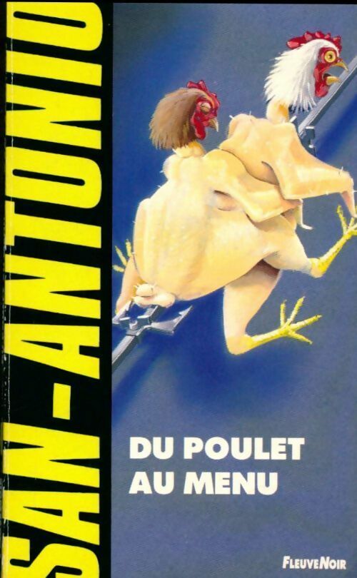 Livrenpoche : Du poulet au menu - San-Antonio - Livre