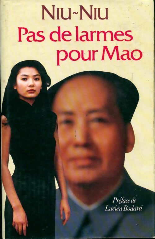 Livrenpoche : Pas de larmes pour Mao - Niu-Niu - Livre