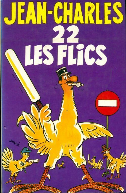 Livrenpoche : 22 les flics - Jean-Charles - Livre