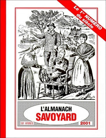 L'almanach savoyard 2001 - Collectif -  Arthéma GF - Livre