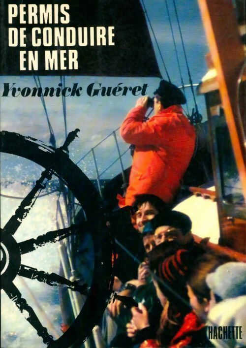 Livrenpoche : Permis de conduire en mer - Yvonnick Guéret - Livre