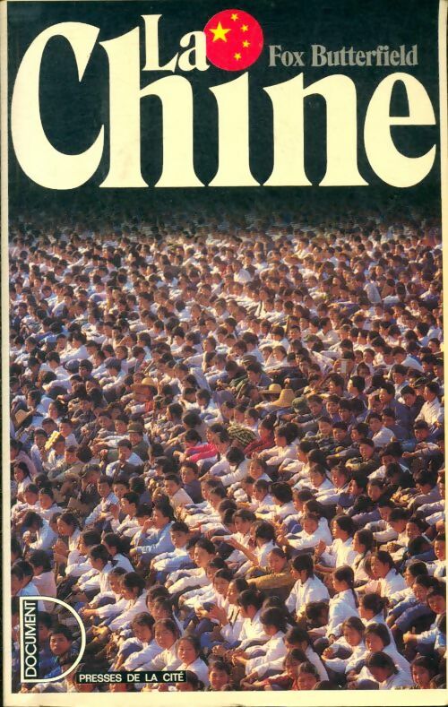 Livrenpoche : La Chine - Fox Butterfield - Livre