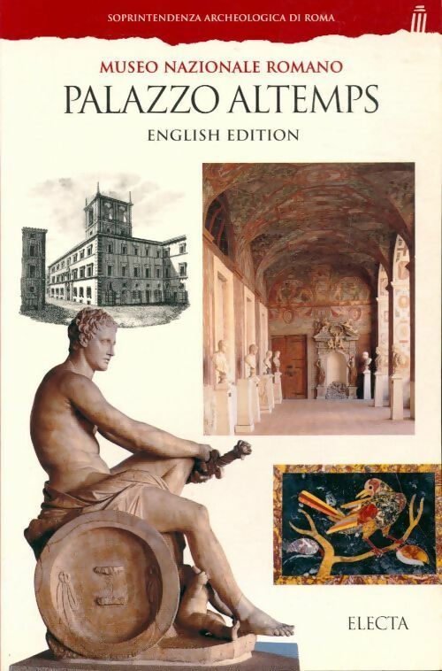 Livrenpoche : Palazzo altemps. Museo nazionale romano - Francesco Scoppola - Livre