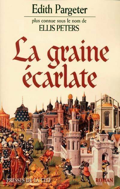 Livrenpoche : La graine écarlate - Ellis Peters - Livre