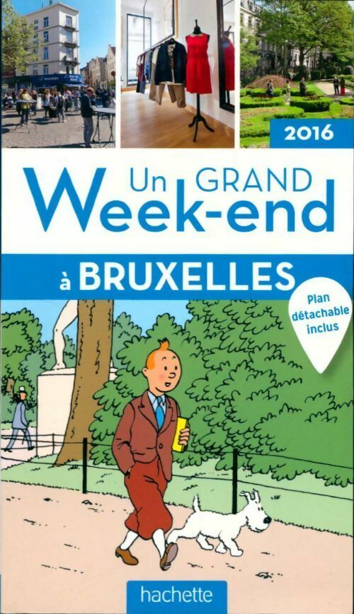 Livrenpoche : Un grand week-end à Bruxelles 2016 - Collectif - Livre