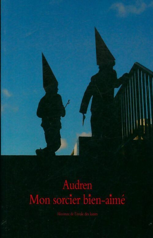 Livrenpoche : Mon sorcier bien-aimé - Audren - Livre