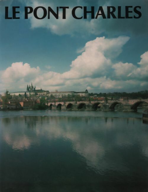 Livrenpoche : Le pont Charles - Inconnu - Livre
