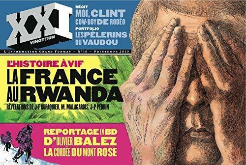 Livrenpoche : XXI n°10 : L'histoire à VIf : La France au Rwanda - Collectif - Livre