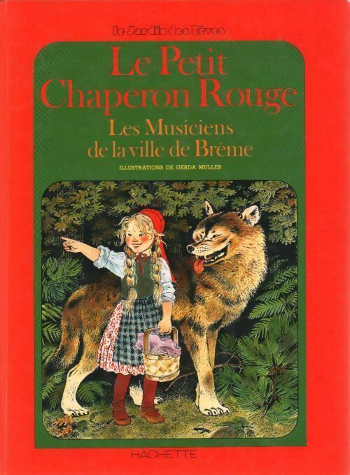 Livrenpoche : Le petit chaperon rouge / les musiciens de la ville de Brême - Jacob Grimm - Livre