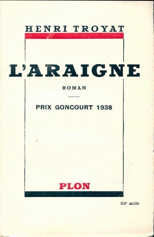 Livrenpoche : L'araigne - Henri Troyat - Livre