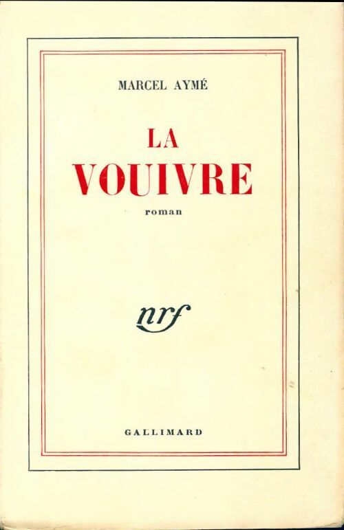 Livrenpoche : La vouivre - Marcel Aymé - Livre