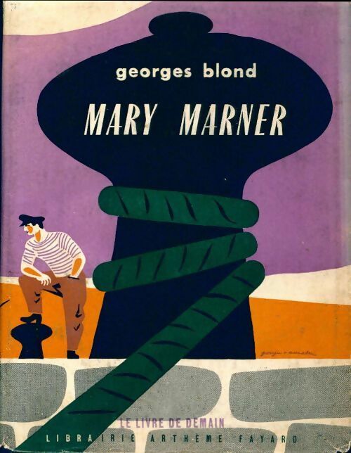 Livrenpoche : Mary Marner - Georges Blond - Livre