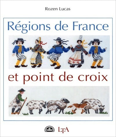 Livrenpoche : Régions de France et point de croix - Rozen Lucas - Livre