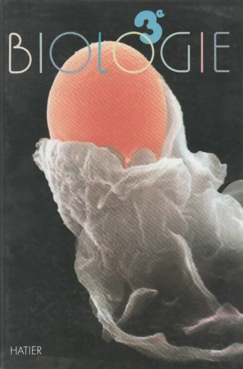 Livrenpoche : Biologie 3e - Collectif - Livre