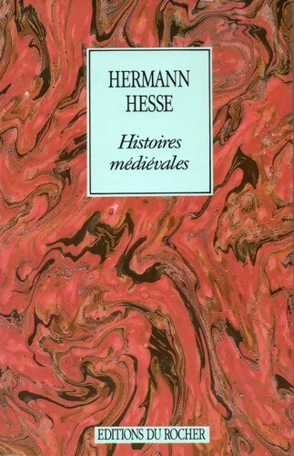 Livrenpoche : Histoires médiévales - Hermann Hesse - Livre