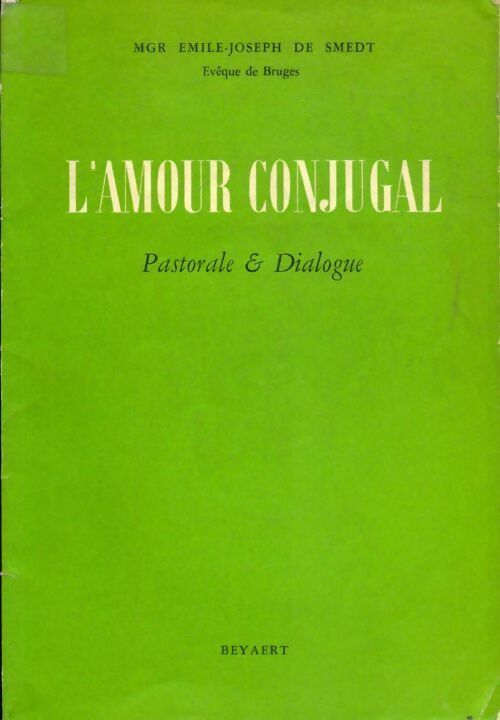 Livrenpoche : L'amour conjugal - Emile-Joseph De Smedt - Livre