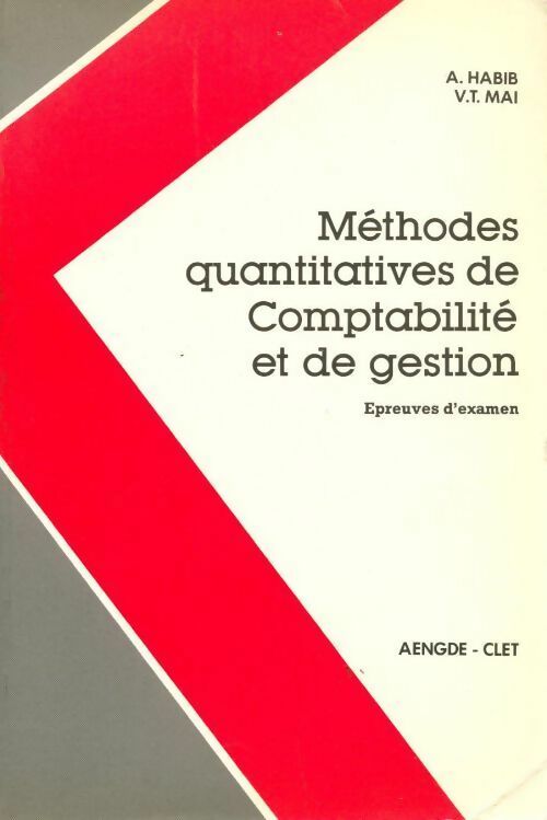 Livrenpoche : Méthodes quantitatives de comptabilité et de gestion - Van Thanh Mai - Livre