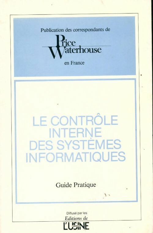 Livrenpoche : Le contrôle interne des systèmes informatiques - Collectif - Livre