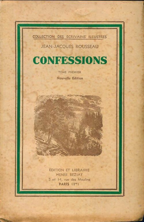 Les confessions Tome I - Jean-Jacques Rousseau - Livre
