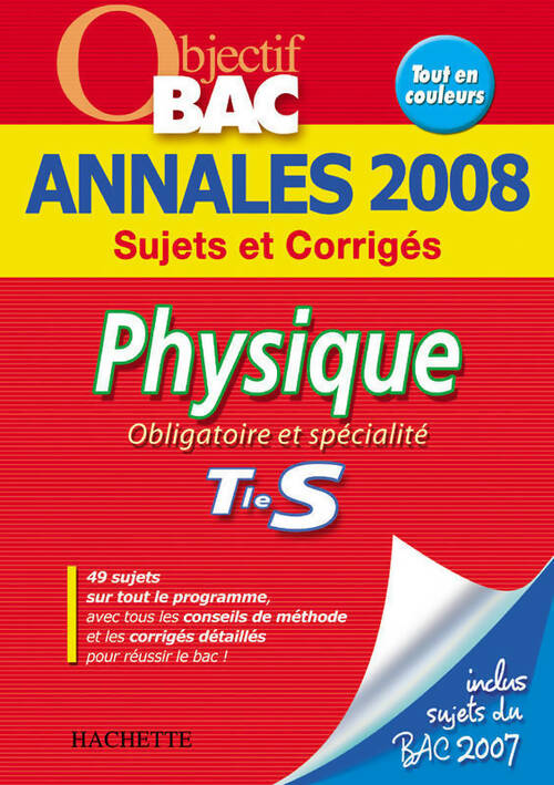 Livrenpoche : Physique Terminale S Sujets et corrigés 2008 - Aline Chaillou - Livre